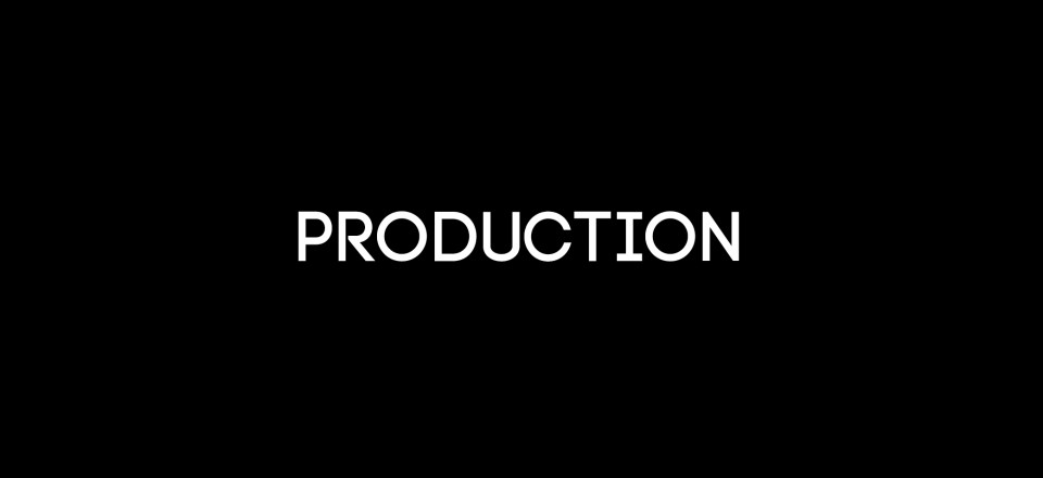 Production